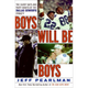 Illustration for article titled Excerpt: Boys Will Be Boys By Jeff Pearlman